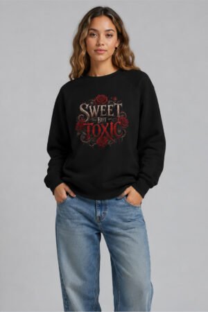 Sweet But Toxic Sweatshirt — Gothic Rose Graphic Raglan Crewneck